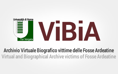 Il progetto ViBiA e la creazione dell’Archivio Virtuale Biografico delle Vittime delle Fosse Ardeatine