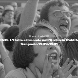 “NEL MIRINO - L’Italia e il mondo nell’Archivio Publifoto Intesa Sanpaolo 1939-1981”
