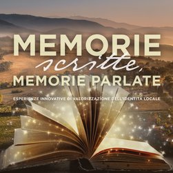 Memorie scritte, memorie parlate